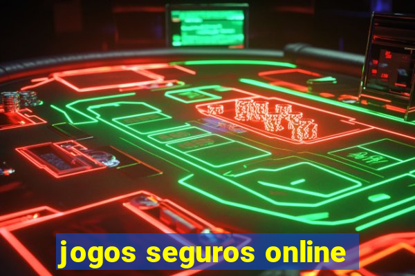 jogos seguros online